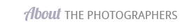 About the Photographers